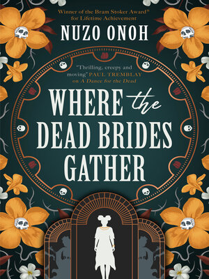 cover image of Where the Dead Brides Gather